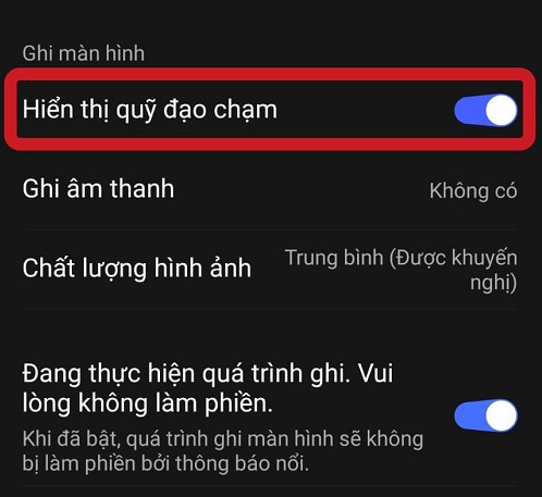 Bật/ Tắt tính năng 'Hiển thị quỹ đạo chạm'