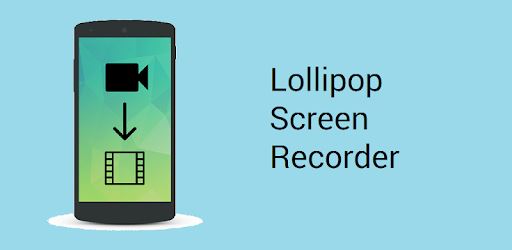 Ứng dụng Lollipop Screen Recorder được nhiều người đánh giá là có cách sử dụng đơn giản